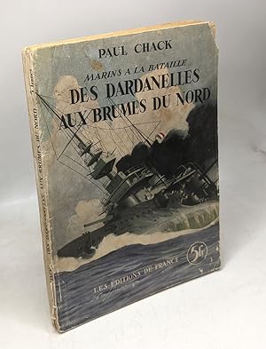 Seller image for Marins  la bataille. Des Dardanelles aux brumes du Nord for sale by crealivres