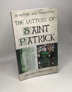 Seller image for THE LETTERS OF SAINT PATRICK: An Historic New Translation for sale by crealivres