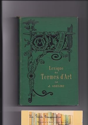 Seller image for Lexique des Termes d'Art for sale by La Petite Bouquinerie