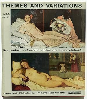 Themes and Variations. Five Centuries of Master Copies and Interpretations.