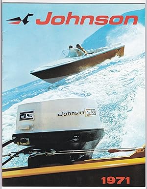 Prospekt/Katalog der Firma Johnson für Motoren, Bootsmotoren, 1971. Es gibt eine Übersicht über Z...