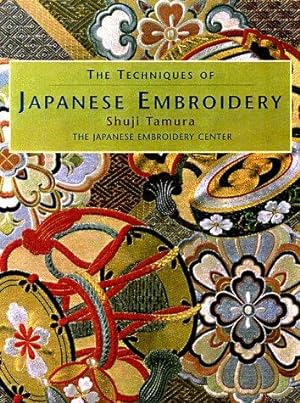 Seller image for TECHNIQUES OF JAPANESE EMBROIDERY for sale by WeBuyBooks
