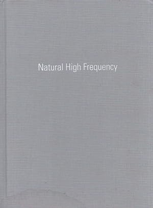 Imagen del vendedor de Natural High Frequency a la venta por Moraine Books