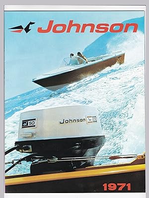 Prospekt/Katalog der Firma Johnson für Motoren, Bootsmotoren, 1971. Es gibt eine Übersicht über Z...