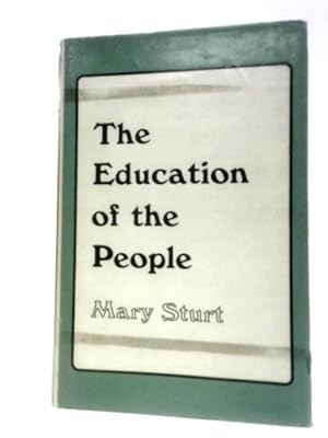 Image du vendeur pour The Education of the People mis en vente par World of Rare Books