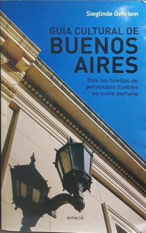 GUÍA CULTURAL DE BUENOS AIRES.