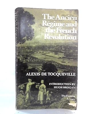 Image du vendeur pour The Ancien Regime & The French Revolution mis en vente par World of Rare Books