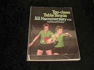 Imagen del vendedor de Top Class Table Tennis a la venta por Yare Books
