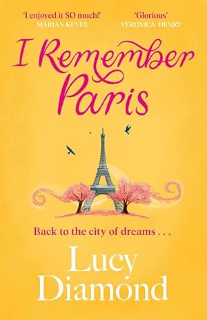 Bild des Verkufers fr I Remember Paris : the perfect escapist summer read set in Paris zum Verkauf von Smartbuy