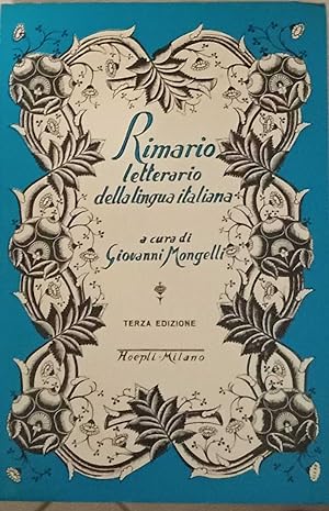 Seller image for Rimario letterario della lingua italiana. Terza edizione. for sale by librisaggi