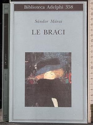 Seller image for Le braci for sale by Cartarum