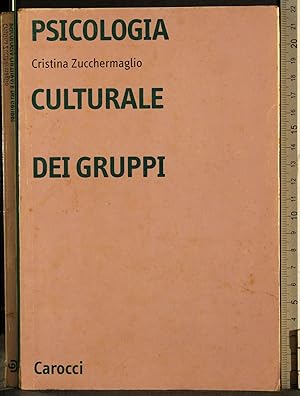 Seller image for Psicologia culturale dei gruppi for sale by Cartarum