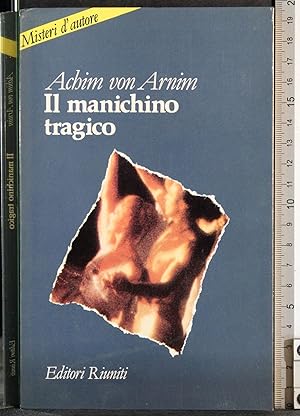Seller image for Il manichino tragico for sale by Cartarum