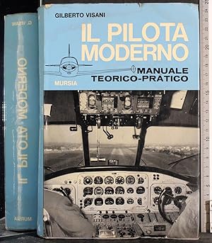 Seller image for Il pilota moderno. Manuale teorico-pratico for sale by Cartarum