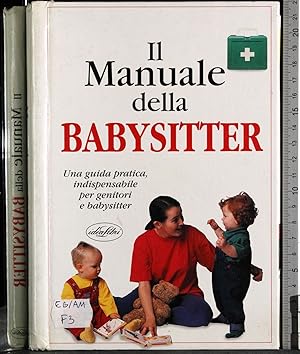 Imagen del vendedor de Il manuale della babysitter a la venta por Cartarum