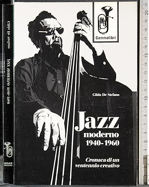 Immagine del venditore per Jazz moderno 1940-1960 venduto da Cartarum