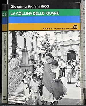 Seller image for La collina delle iguane for sale by Cartarum