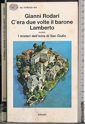 Seller image for C'era due volte il barone Lamberto for sale by Cartarum