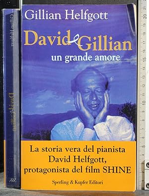Seller image for David e Gillian. Un grande amore for sale by Cartarum