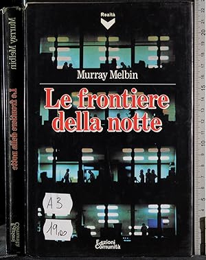 Seller image for Le frontiere della notte for sale by Cartarum