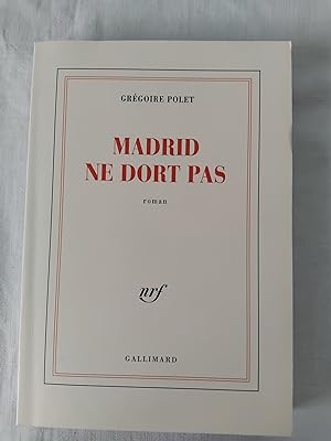 Seller image for MADRID NE DORT PAS for sale by Librairie RAIMOND