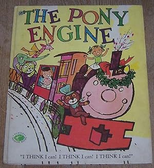 Seller image for PONY ENGINE I Think I Can! I Think I Can! I Think I Can! for sale by Gibson's Books