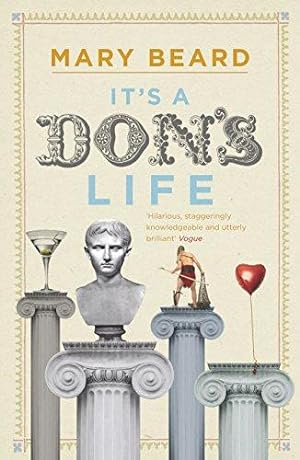 Seller image for It's a Don's Life for sale by WeBuyBooks