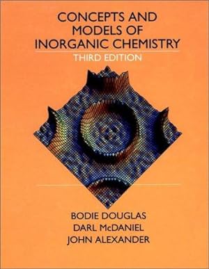 Bild des Verkufers fr Concepts and Models of Inorganic Chemistry zum Verkauf von WeBuyBooks