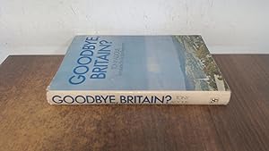 Bild des Verkufers fr Goodbye, Britain? zum Verkauf von BoundlessBookstore