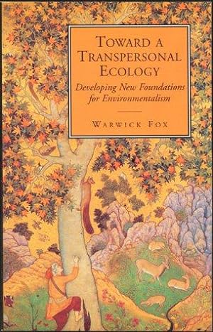 Seller image for Toward a Transpersonal Ecology: Developing New Foundations for Environmentalism for sale by WeBuyBooks