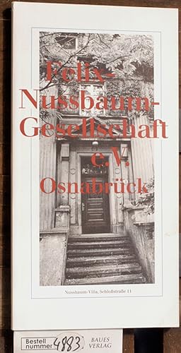 Bild des Verkufers fr Felix Nussbaum-Gesellschaft e. V., Osnabrck zum Verkauf von Baues Verlag Rainer Baues 
