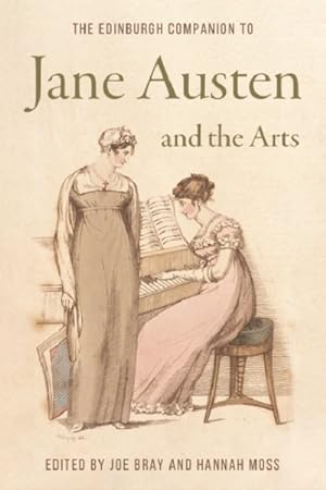 Image du vendeur pour Edinburgh Companion to Jane Austen and the Arts mis en vente par GreatBookPrices