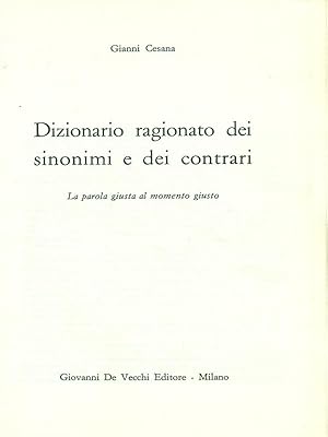 Seller image for Dizionario ragionato dei sinonimi e dei contrari for sale by Librodifaccia
