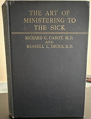 The Art of Ministering to the Sick