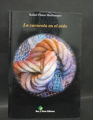 Imagen del vendedor de LA CARACOLA EN EL ODO a la venta por Libros de Ultramar Alicante