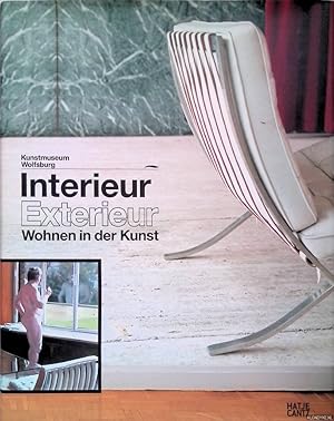 Seller image for Interieur; Exterieur: Wohnen in der Kunst: Vom Interieurbild der Romantik zum Wohndesign der Zukunft for sale by Klondyke