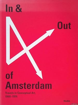 Bild des Verkufers fr In & Out of Amsterdam: Travels in Conceptual Art, 1960-1976 zum Verkauf von Klondyke