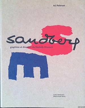 Imagen del vendedor de Sandberg: Graphiste et directeur du Stedelijk Museum a la venta por Klondyke