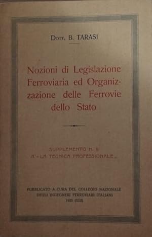 Seller image for Nozioni di legislazione ferroviaria ed organizzazione delle Ferrovie dello Stato for sale by librisaggi