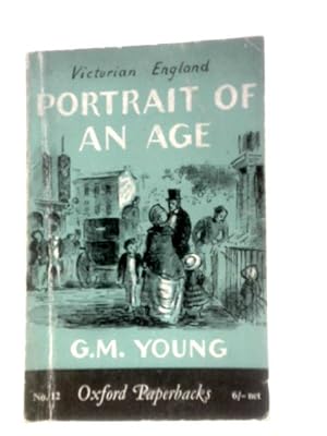 Bild des Verkufers fr Victorian England: Portrait Of An Age zum Verkauf von World of Rare Books