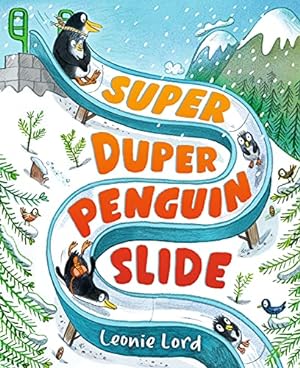 Bild des Verkufers fr Super Duper Penguin Slide zum Verkauf von WeBuyBooks