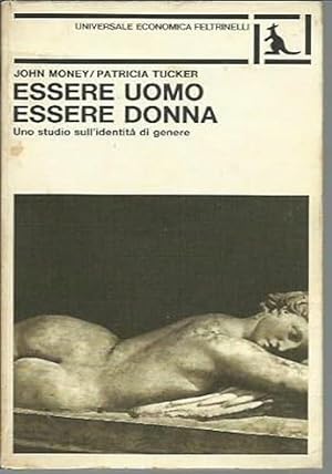Seller image for ESSERE UOMO ESSERE DONNA - Uno studio sull identit di genere for sale by unlibro