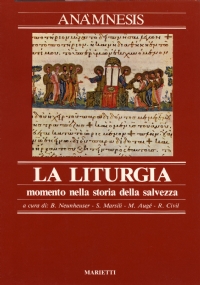 Seller image for La liturgia, momento nella storia della salvezza for sale by unlibro