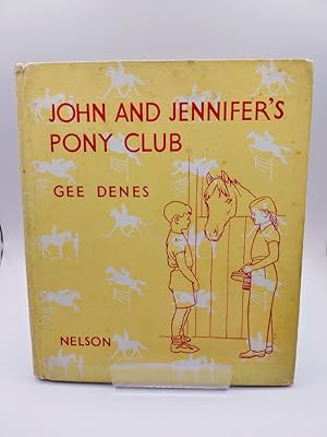 John & Jennifer's Pony Club