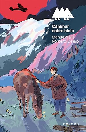 Seller image for Caminar sobre hielo (+12 aos) (erizonte) for sale by Imosver