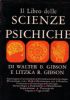 Seller image for Il libro delle scienze psichiche for sale by unlibro