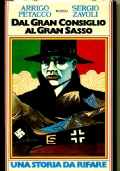 Immagine del venditore per DAL GRAN CONSIGLIO AL GRAN SASSO venduto da unlibro