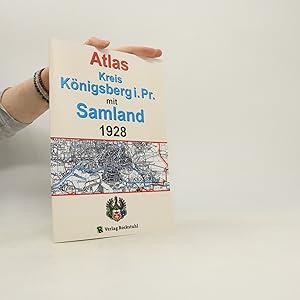 Bild des Verkufers fr Atlas Kreis Ko?nigsberg i. Pr. mit Samland 1928 zum Verkauf von Bookbot