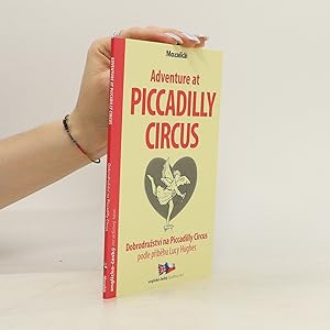 Bild des Verkufers fr Adventure at Piccadilly Circus / Dobrodru?stv na Piccadilly Circus A1-A2 zum Verkauf von Bookbot