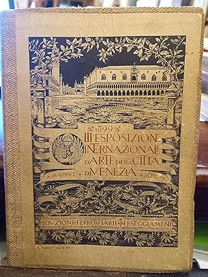 III Terza Esposizione Internazionale d'Arte della città di Venezia 1899. Catalogo. Quarta edizione.